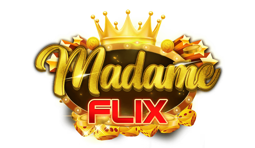 MADAMEFLIX เว็บพนันที่ให้มากกว่าความสนุก